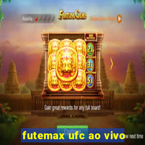 futemax ufc ao vivo